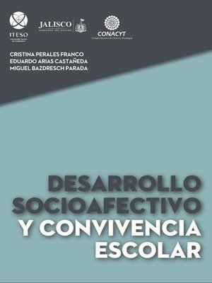 cover image of Desarrollo socioafectivo y convivencia escolar